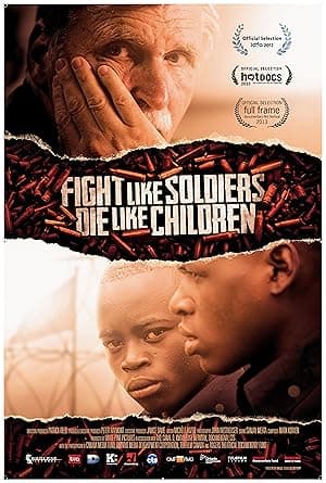 Fight Like Soldiers, Die Like Children