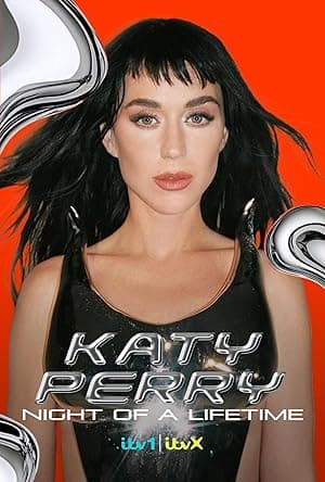 Katy Perry: Night of a Lifetime
