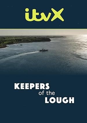 Keepers of the Lough