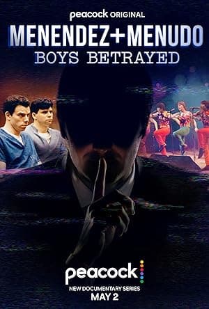 Menendez & Menudo: Boys Betrayed