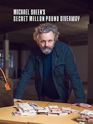Michael Sheen's Secret Million Pound Giveaway