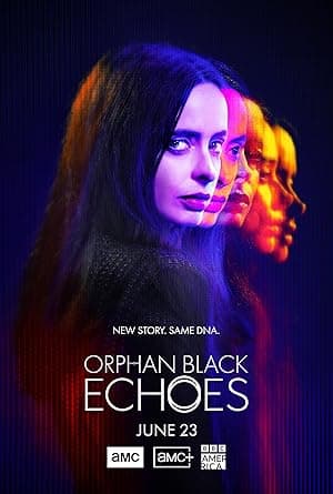Orphan Black: Echoes