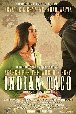 Search for the World’s Best Indian Taco