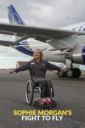 Sophie Morgan's Fight to Fly