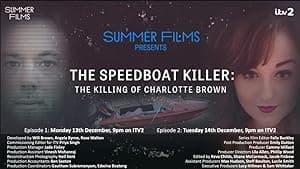 The Speedboat Killer: The Killing of Charlotte Brown